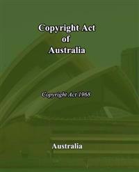 Copyright Act of Australia: Copyright Act of 1968