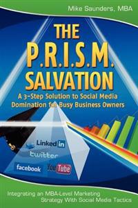 The P.r.i.s.m. Salvation