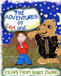 The Adventures of Sam and Doodle: Escape From Robot Island