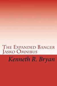 The Expanded Banger Jasko Omnibus