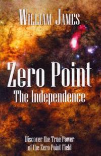 Zero Point: The Independence