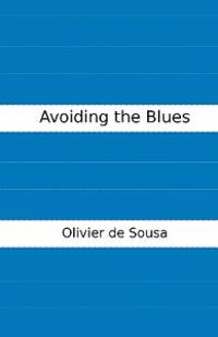 Avoiding the Blues: Lessons from twenty-one years in the corporate world