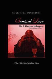 Sensual Lure For A Woman's Indulgence
