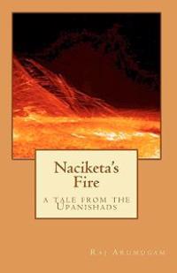 Naciketa's Fire