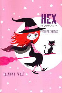 Hex, A Witch and Angel Tale