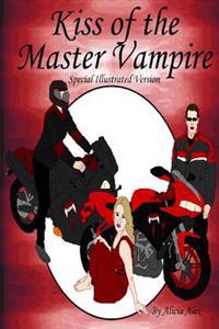 Kiss of the Master Vampire