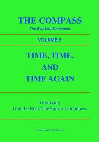 Time, Time, and Time Again: The Compass, The EverLast Testament