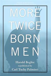 More Twice Born Men