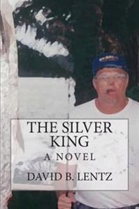 The Silver King
