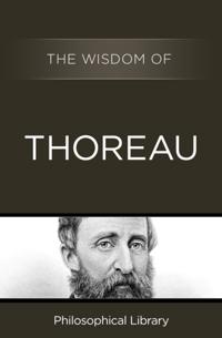 Wisdom of Thoreau