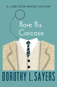 Have His Carcase