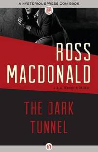 The Dark Tunnel