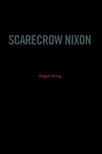 Scarecrow Nixon