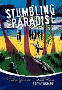 Bokomslag för "Stumbling Into Paradise"