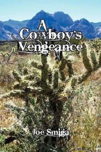 Bokomslag för "A Cowboy's Vengeance"
