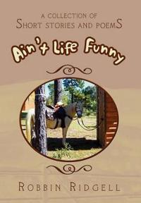 Bokomslag för "Ain't Life Funny"