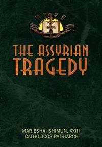 Bokomslag för "The Assyrian Tragedy"