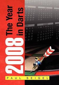 Bokomslag för "2008 the Year in Darts"