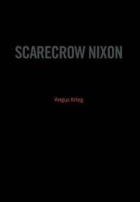 Scarecrow Nixon