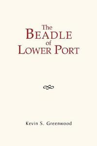 The Beadle of Lower Port