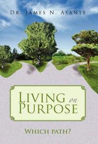 Bokomslag för "Living on Purpose"