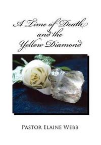 Bokomslag för "A Time of Death and the Yellow Diamond"