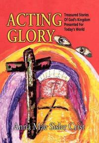 Bokomslag för "Acting Glory"