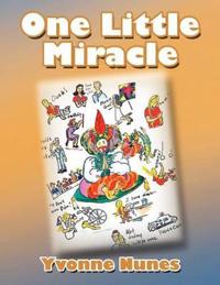 One Little Miracle