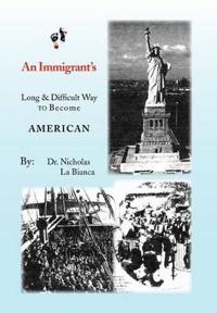 Bokomslag för "An Immigrant's"