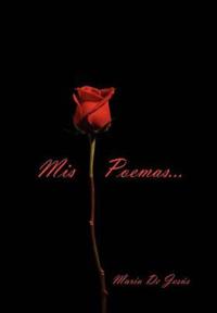 Bokomslag för "MIS Poemas Son Tus Poemas"