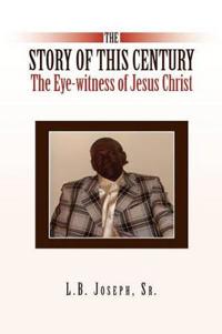 The Story of This Century