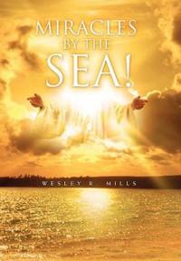 Bokomslag för "Miracles by the Sea!"