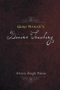 Guru Nanak's Divine Teaching