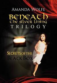 Bokomslag för "Beneath the Silver Lining Trilogy"