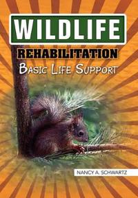 Bokomslag för "Wildlife Rehabilitation"