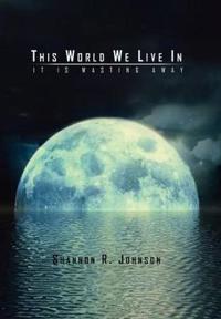 Bokomslag för "This World We Live in"