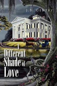 Bokomslag för "A Different Shade of Love"