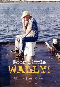 Bokomslag för "Poor Little Wally!"