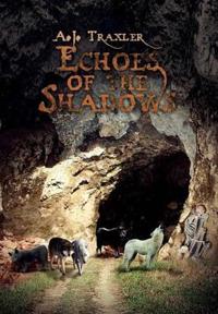 Bokomslag för "Echoes of the Shadows"