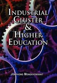 Bokomslag för "Industrial Cluster & Higher Education"