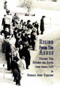 Bokomslag för "Rising from the Ashes Vol 1"