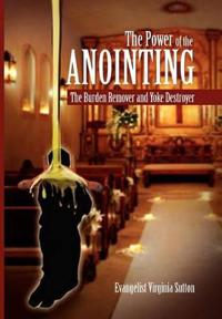 Bokomslag för "The Power of the Anointing"