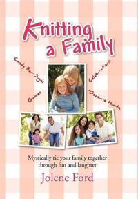 Knitting a Family
