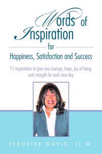 Words of Inspiration for Happiness, Satisfaction and Success