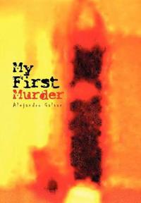 Bokomslag för "My First Murder"