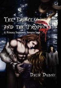 Bokomslag för "The Princess and the Prophets"