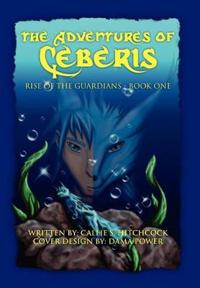 Bokomslag för "The Adventures of Ceberis"