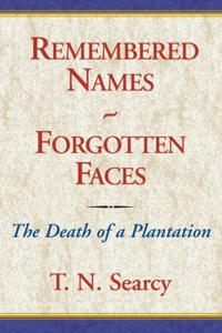 Remembered Names - Forgotten Faces