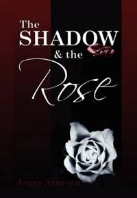 Bokomslag för "The Shadow and the Rose"