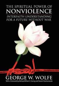 Bokomslag för "The Spiritual Power of Nonviolence"
